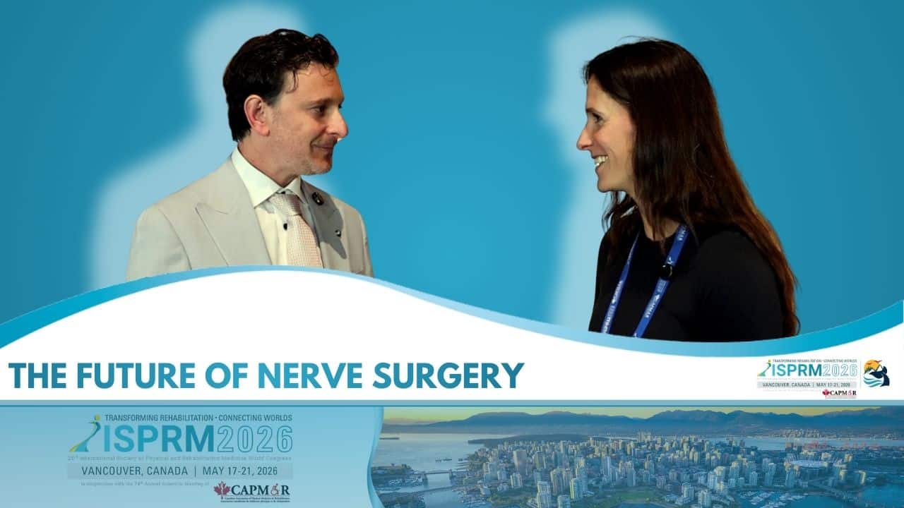 Featured image for “The Cutting Edge of Nerve Transfers: Dr. Michael Berger at ISPRM 2026”
