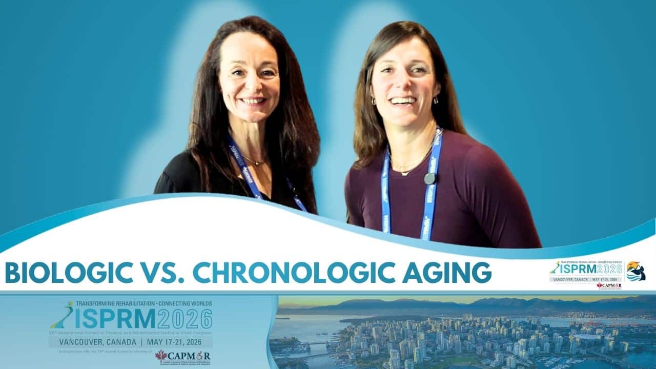 Featured image for “Modifying the Trajectory: Dr. Eleftheria Antoniadou on Aging with Disabilities at ISPRM 2026”